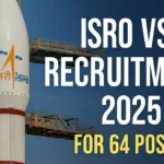 ISRO VSSC Recruitment 2025